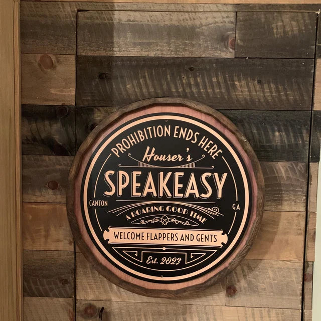 "The Speakeasy" Sign