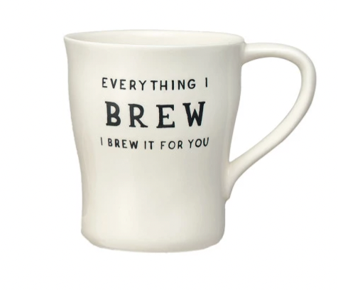 Coffee Mug with Saying