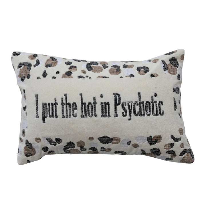 Psychotic Pillow